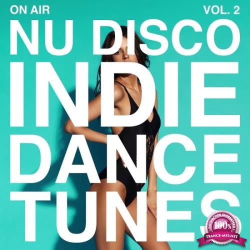 On Air Nu Disco / Indie Dance Tunes, Vol. 2 (2019)