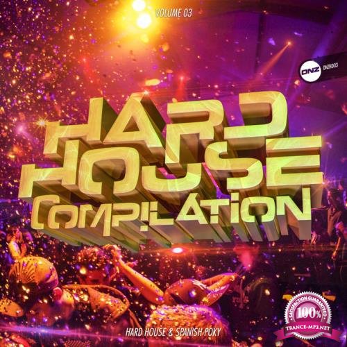 Hard House Compilation, Vol. 3 (2019)