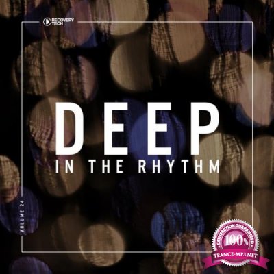 Deep In The Rhythm Vol  24 (2019)