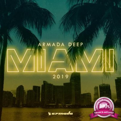 Armada Deep - Miami 2019, ARDI4083 (2019) FLAC