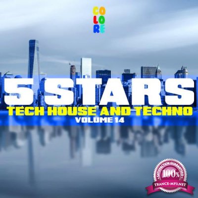 5 Stars Tech House & Techno Vol  14, COLORE161 (2019)