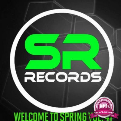 Welcome To Spring Vol. 47 - SRR0047 (2019)