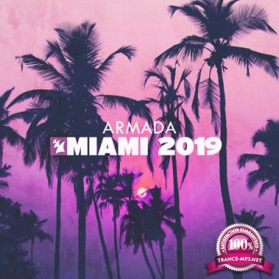 Armada Music - Miami 2019 (2019)