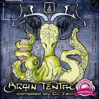 Brain Tentacles (Compiled By DJ Seviron) (2019)