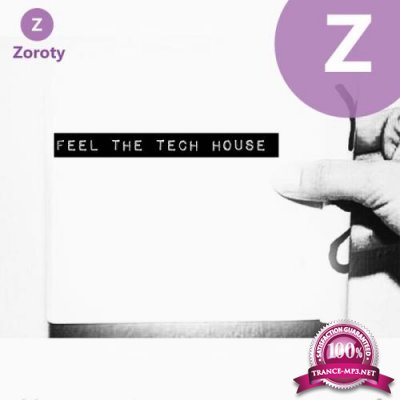 Feel the Tech House (2019)