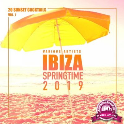 Ibiza Springtime 2019 (20 Sunset Cocktails) (2019)