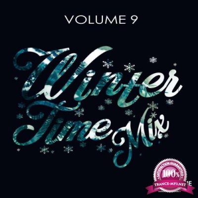 Winter Time Mix Volume 9 (2019)