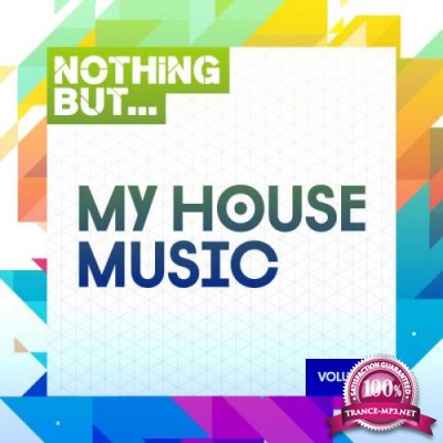 Nothing But... My House Music, Vol. 13 (2019)