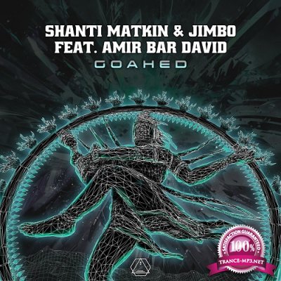 Shanti Matkin & Jimbo Feat. Amir Bar David - Goahed (Single) (2019)