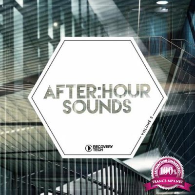 Recovery Tech: After:Hour Sounds, Vol. 3 (2019)