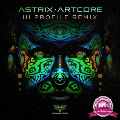Astrix - Artcore (Hi Profile Remix) (Single) (2019)