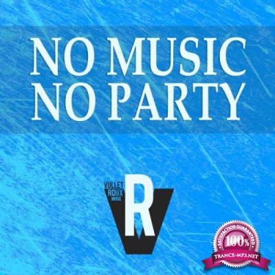 No Music No Party (2019)