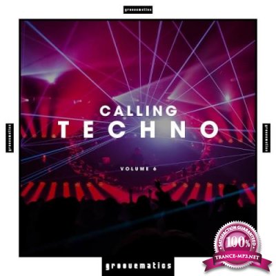 Calling Techno!, Vol. 6 (2019)