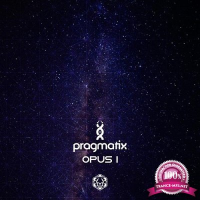 Pragmatix - Opus 1 EP (2019)