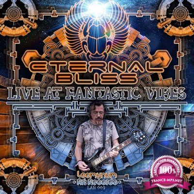 Eternal Bliss - Live at Fantastic Vibes EP (2019)