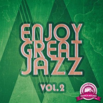 Enjoy Great Jazz - Vol. 2 (2019)