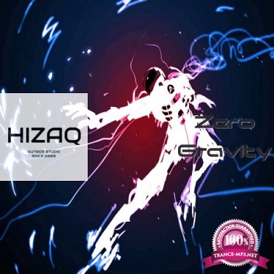 Hizaq - Zero Gravity (Single) (2019)