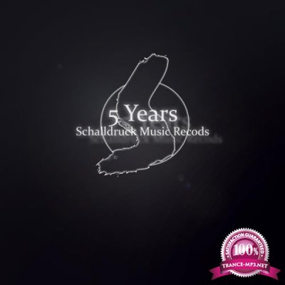 5 Years Schalldruck Music Records (2019)