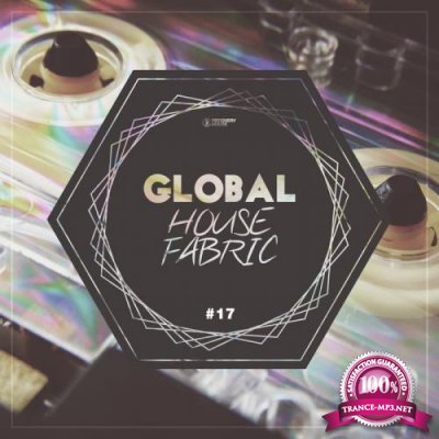 Global House Fabric, Pt. 17 (2019)