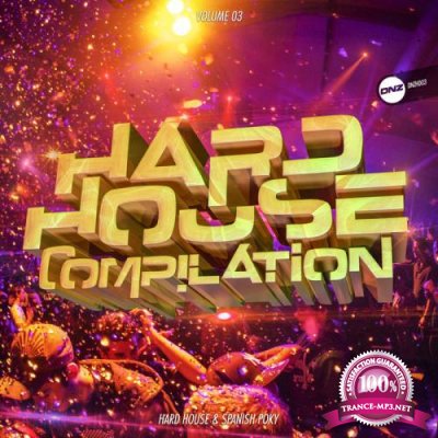 Hard House Compilation, Vol. 3 (2019)