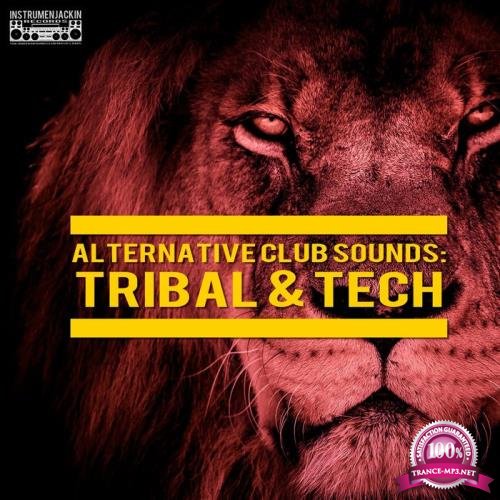 Alternative Club Sounds Tribal & Tech (2019)
