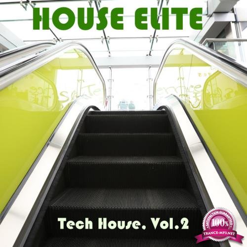 House Elite - Tech House, Vol. 2 (2019)