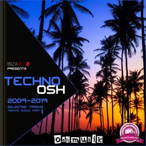 Oshmusik - Techno Osh Part 1 (2019)
