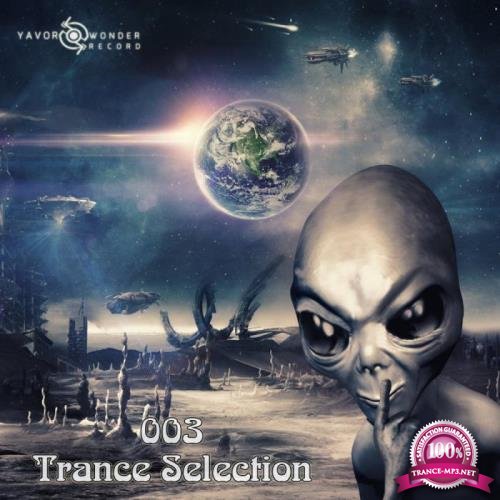 Trance Selection 003 (2019)