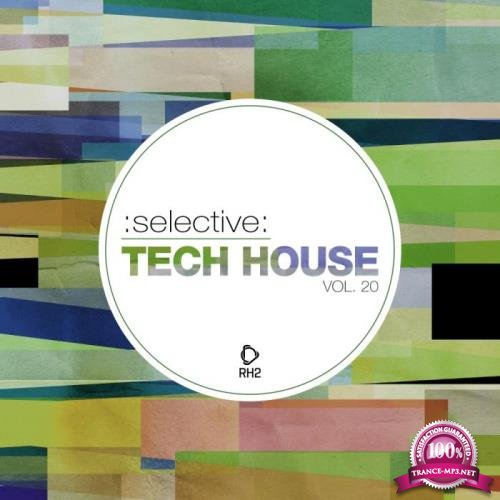 Selective Tech House, Vol. 20 (2019)