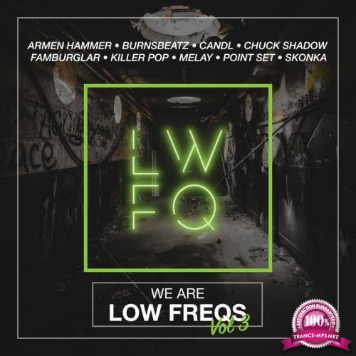 We Are Low Freqs, Vol. 3 (2019)