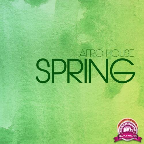 Seres Producoes - Afro House Spring (2019)