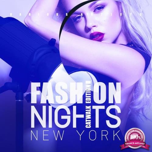 Fashion Nights New York (Catwalk Edition) (2019)