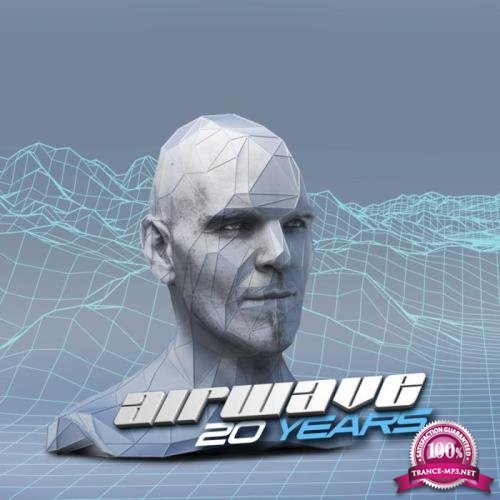 Airwave - 20 Years - Remastered Classics (2019) FLAC