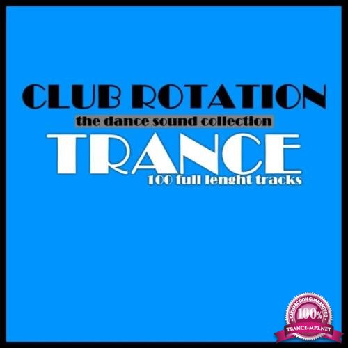 Dance Cube Records - Club Rotation: Trance (2019)