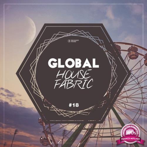 Global House Fabric, Part. 18 (2019)