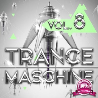 Trance Maschine Vol 8 (2019)