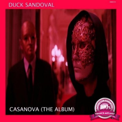 Duck Sandoval - Casanova (The Album) (2019)