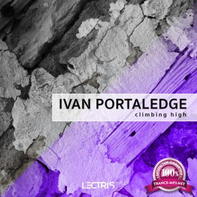 Ivan Portaledge - Climbing High (2019)