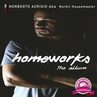 Norberto Acrisio Aka Norbit Housemaster - Homeworks (2019)