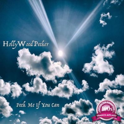 HollyWoodPecker - Peck Me If You Can (2019)