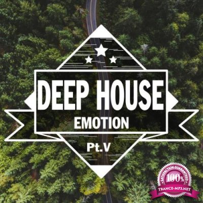 Deep House Emotion, Part. 5 (2019)