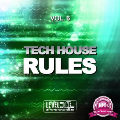 Tech House Rules, Vol. 6 (2019)