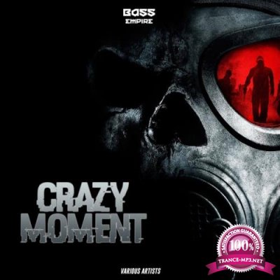 Crazy Moment (2019)