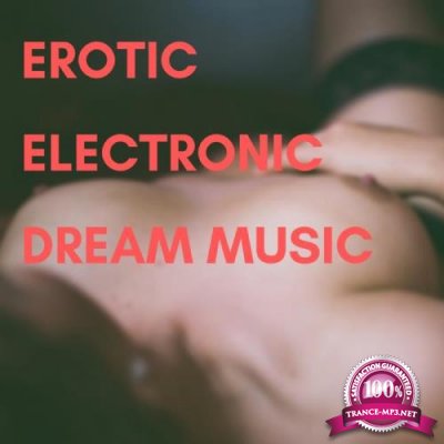 Erotic Electronic Dream Music (2019)