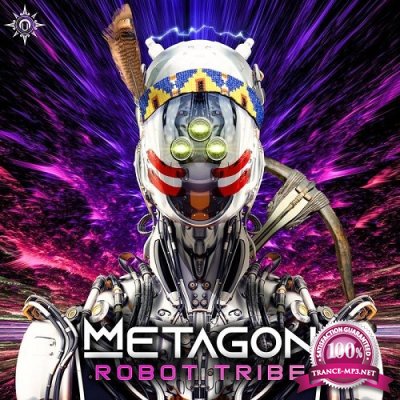 Metagon - Robot Tribe EP (2019)