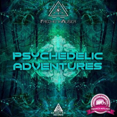 Frechenhauser - Psychedelic Adventures (2019)