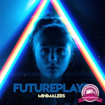 FuturePlays - Minimalers (2019)