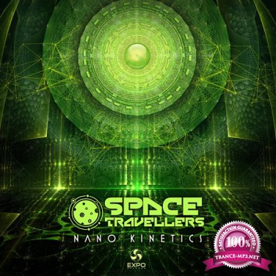 Space Travellers - Nano Kinetics EP (2019)