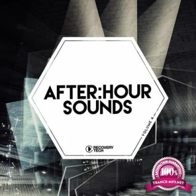 Recovery Tech - After:Hour Sounds, Vol. 4 (2019)