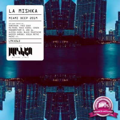 La Mishka Miami Deep 2019 (2019)